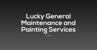 Lucky General Maintenance And Painting Services Logo