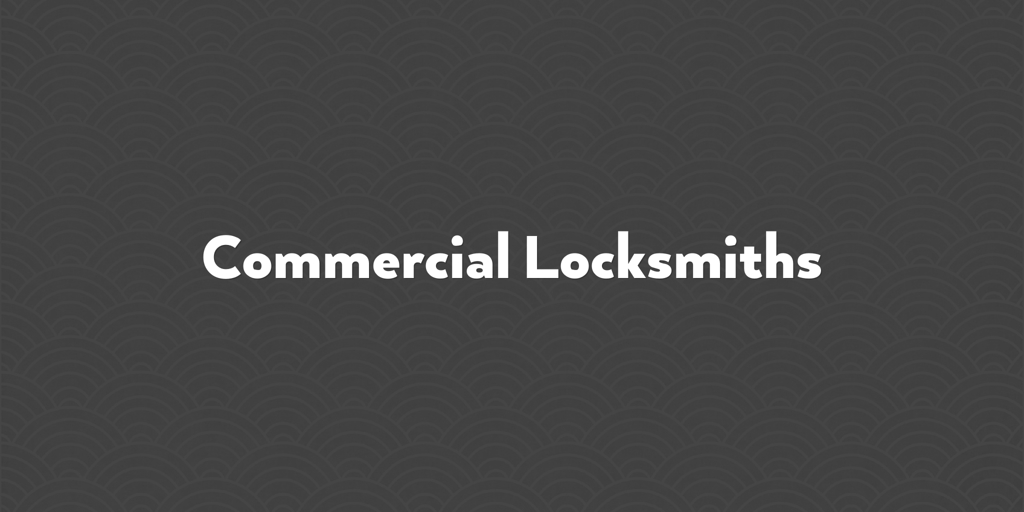 Commercial Locksmiths tyabb