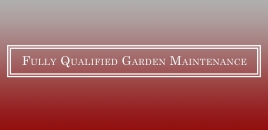 Fully Qualified Garden Maintenance haymarket