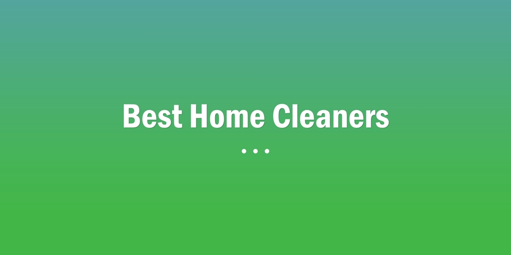 Best Home Cleaners Sunshine north