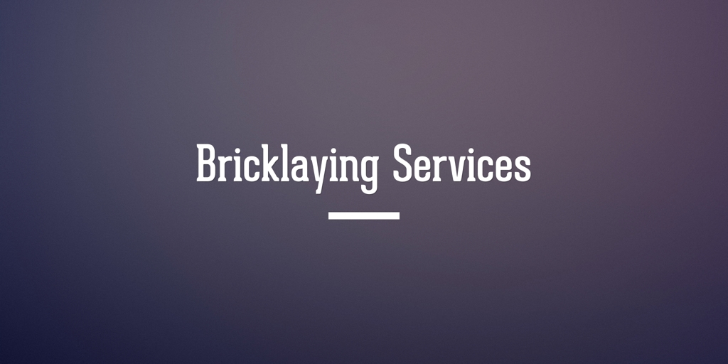 Bricklaying Services Narre Warren South