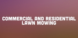 Commercial and Residential Lawn Mowing Broadmeadows