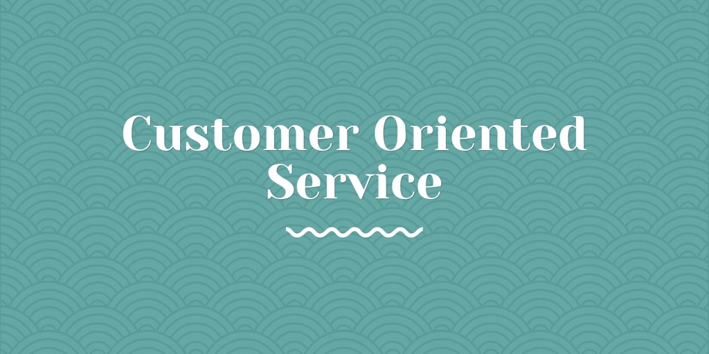 Customer Oriented Service deepdene