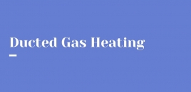 Ducted Gas Heating kalorama
