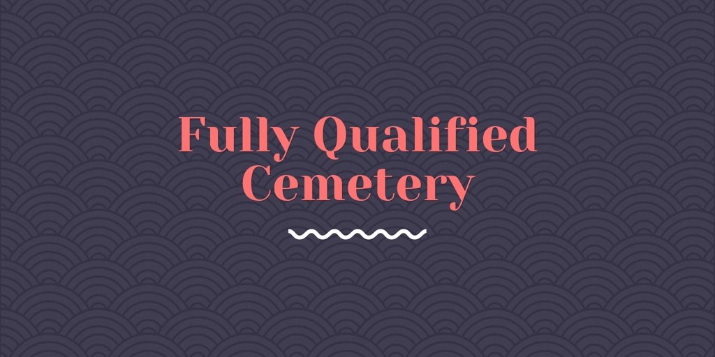 Fully Qualified Cemetery Milton