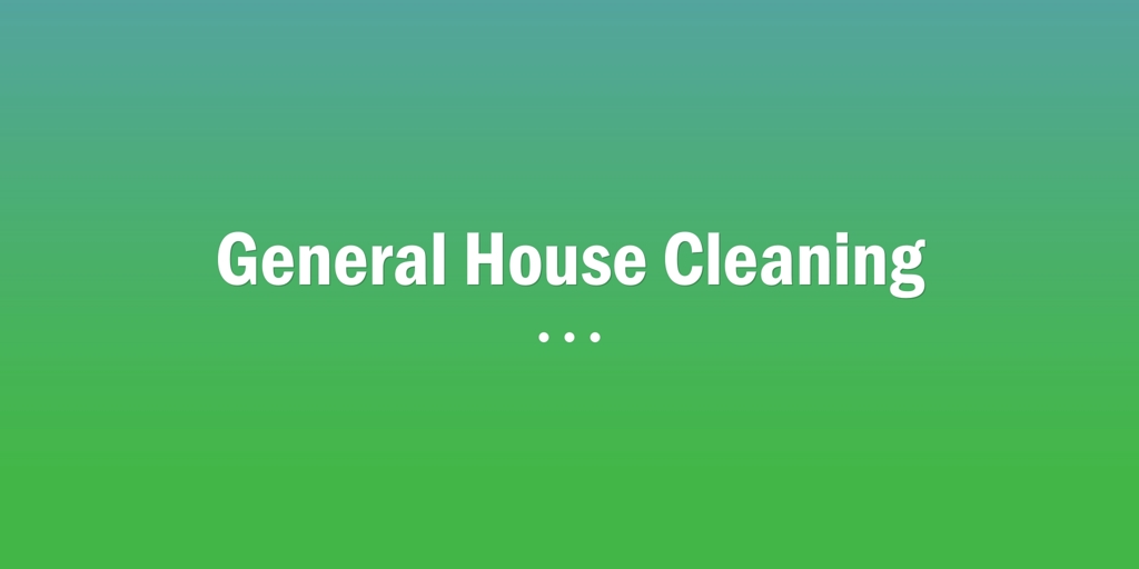 Genral House Cleaning Glenvale