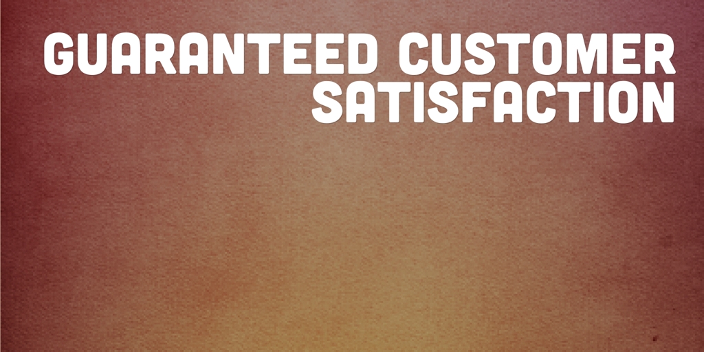 Guaranteed Customer Satisfaction Sydney