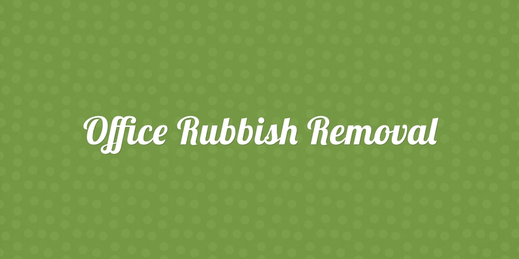 Office Rubbish Removal neutral bay