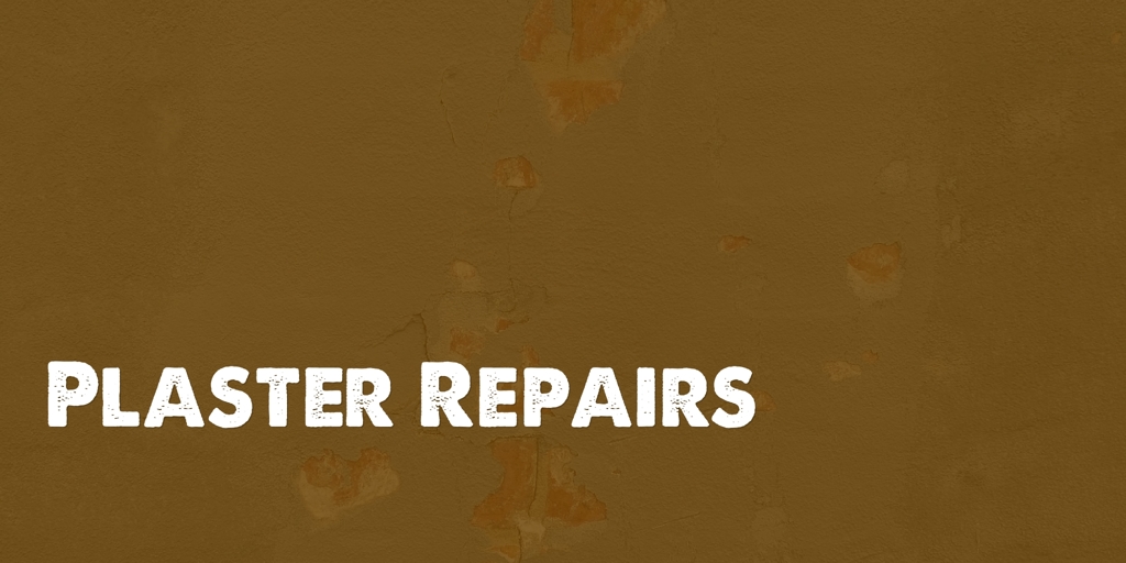 Plaster Repairs monterey