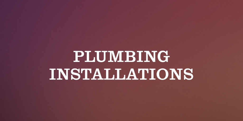 Plumbing Installations Noble Park Plumbers noble park