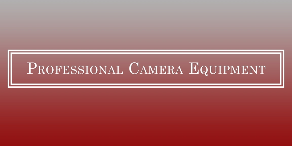 Professional Camera Equipment red hill