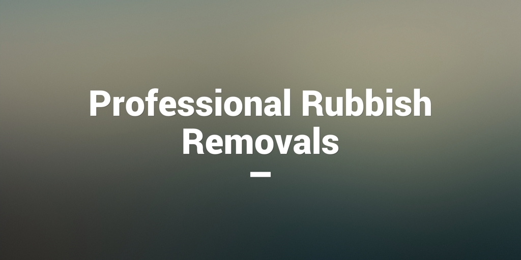 Professional Rubbish Removals Maroochydore