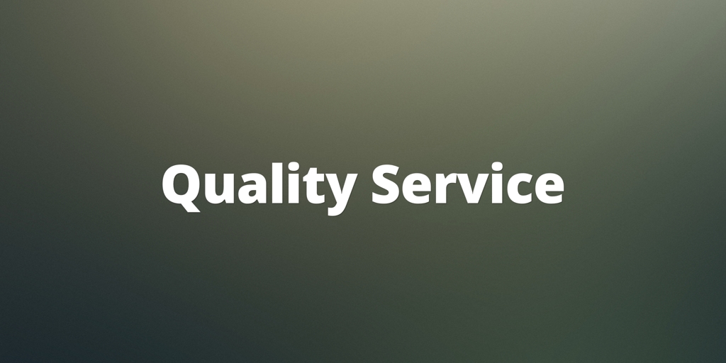 Quality Service 