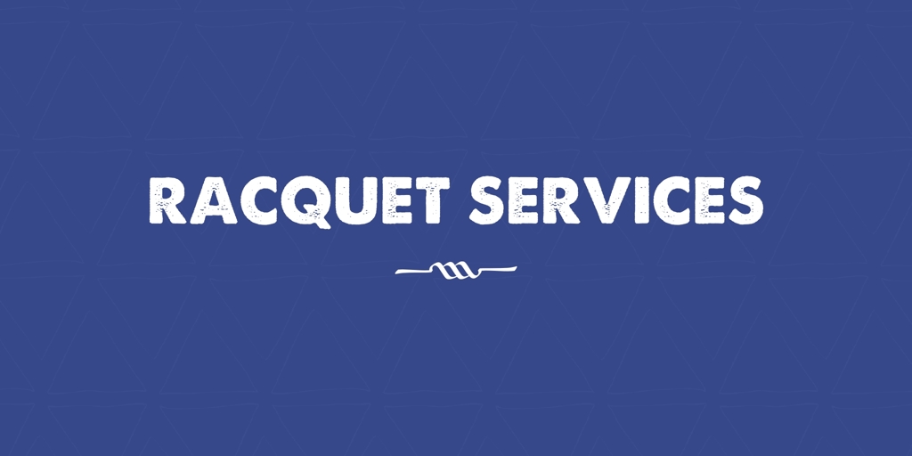 Racquet Services montrose
