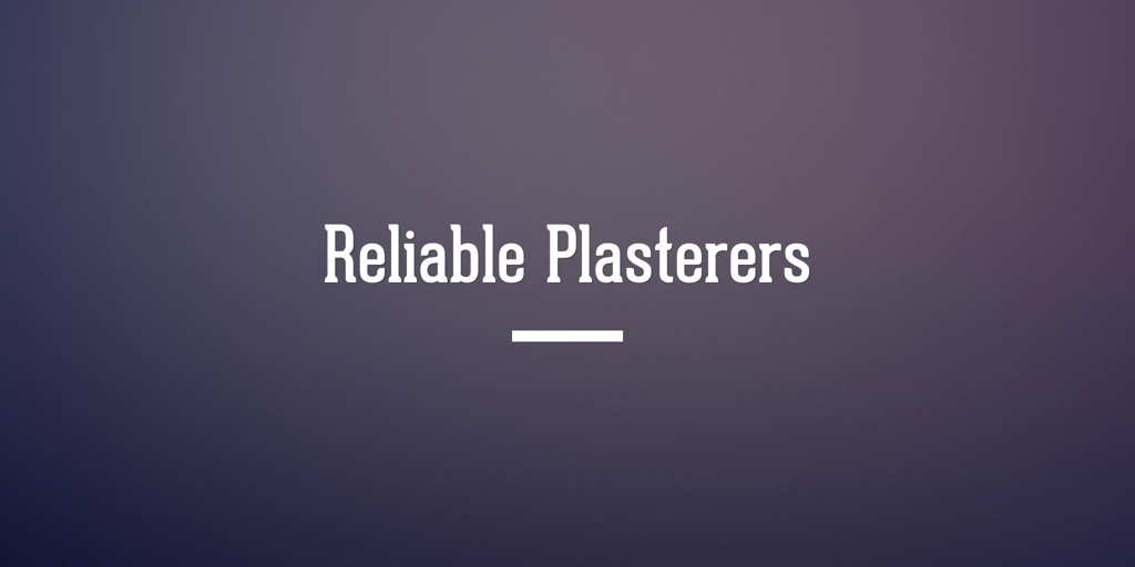 Reliable Plasterers Kallangur