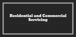 Residential and Commercial Servicing rhyll