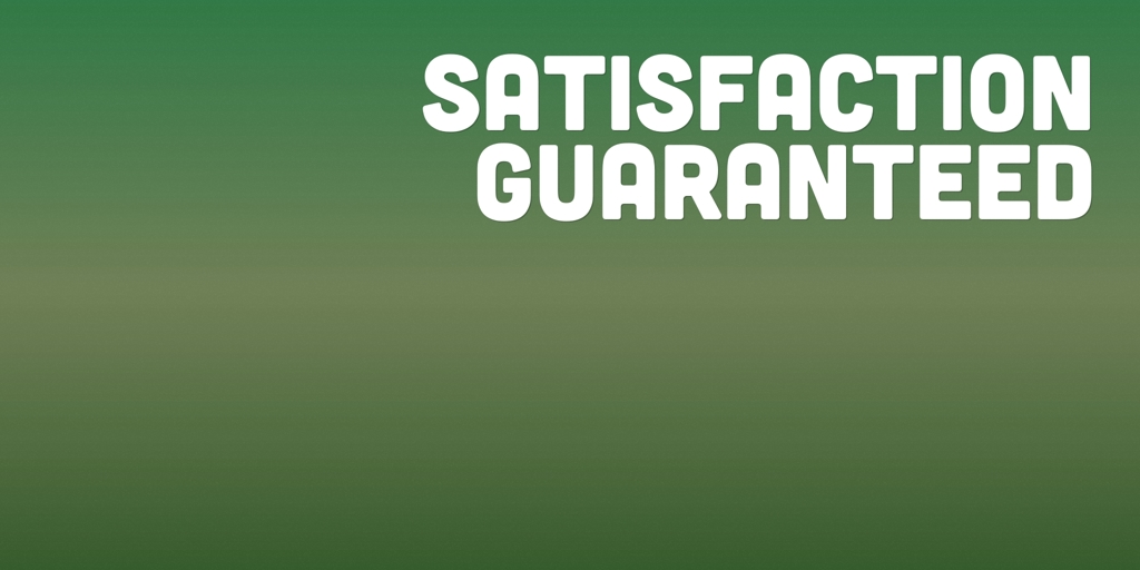 Satisfaction Guaranteed Melbourne