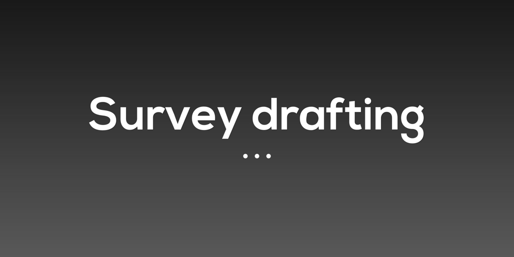 Survey Drafting  Doreen Survey Drafting doreen