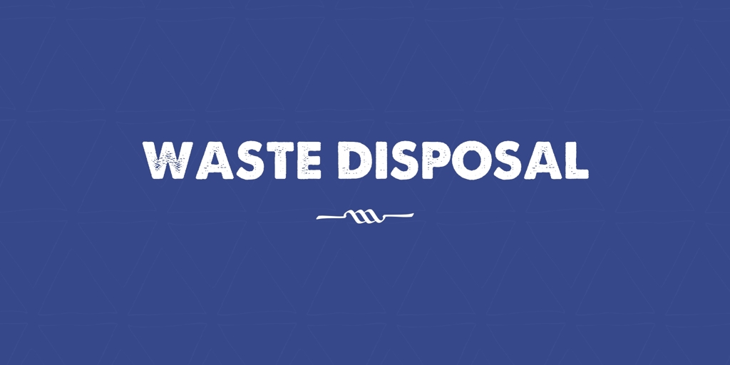 Waste Disposal forest lodge